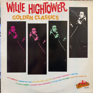 WILLIE HIGHTOWER / Golden Classics