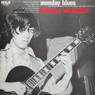 渡辺香津美 Katsumi Watanabe / MONDAY BLUES