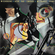 WISHBONE ASH / No Smoke Without Fire