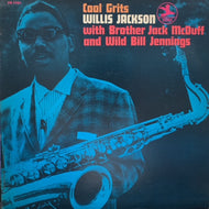 WILLIS JACKSON / Cool Grits