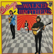 WALKER BROTHERS / Reflection 18