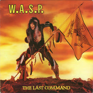 W.A.S.P. / The Last Command