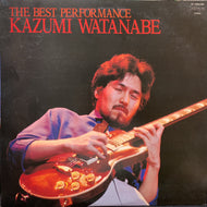 渡辺香津美 Katsumi Watanabe / The Best Performance 