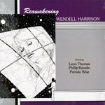 WENDELL HARRISON / REAWAKENING