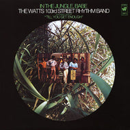 WATTS 103RD STREET RHYTHM BAND / IN THE JUNGLE, BABE