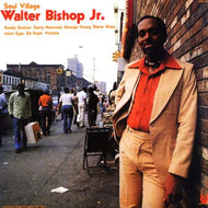 WALTER BISHOP JR. / SOUL VILLAGE