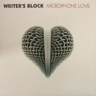 WRITER'S BLOCK / MICROPHONE LOVE