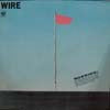WIRE / PINK FLAG (180g)