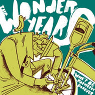 WONDER YEARS / WON'T BE PATHETIC FOREVER