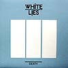 WHITE LIES / DEATH