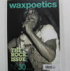 WAX POETICS / THE ROCK ISSUE #30
