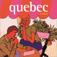 WEEN / QUEBEC