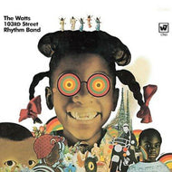 WATTS 103RD STREET RHYTHM BAND / HOT HEAT AND SWEET GROOVE