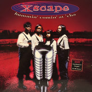XSCAPE / HUMMIN' COMIN' AT'CHA