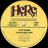 X-25 BAND / BLACK HOLE BOP