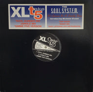 XL / S.O.U.L. S.Y.S.T.E.M. / TAKE FIVE / It's Gonna Be A Lovely Day