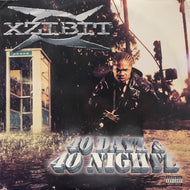 XZIBIT / 40 Dayz & 40 Nightz