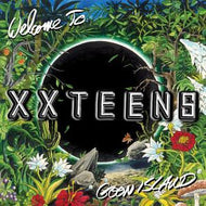 XX TEENS / WELCOME TO GOON ISLAND
