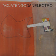 YO LA TENGO / DANELETRO
