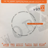 YO YO HONEY / GROOVE ON