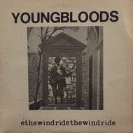 YOUNGBLOODS / RIDE THE WIND