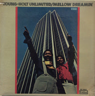YOUNG HOLT UNLIMITED / MELLOW DREAMIN'