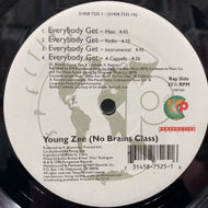 YOUNG ZEE / EVERYBODY GET
