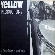 YELLOW PRODUCTIONS / A FINEST FUSION OF BLACK TEMPO