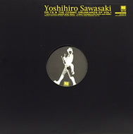 YOSHIHIRO SAWASAKI / DR YS & THE COSMIC DRUNKARDS EP VOL.1