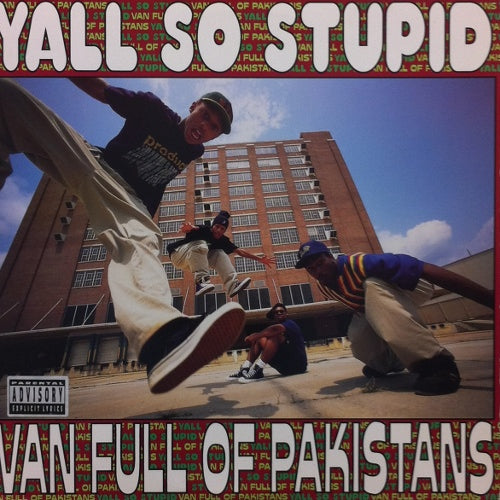 YALL SO STUPID / VAN FULL OF PAKISTANS – TICRO MARKET