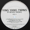YING YANG TWINS / BY MYSELF (REMIX)