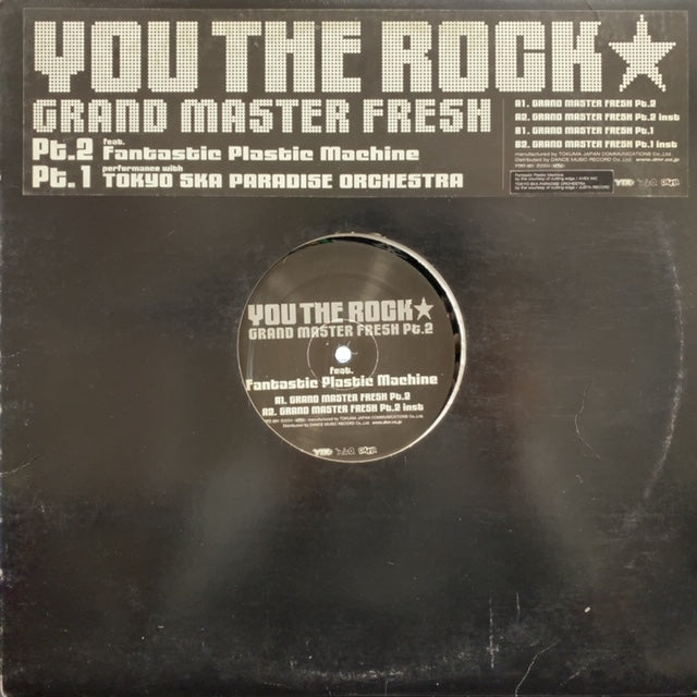 YOU THE ROCK / GRAND MASTER FRESH – TICRO MARKET
