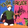 YOUTH BRIGADE / TO SELL THE TRUTH