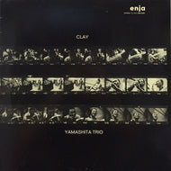 YOSUKE YAMASHITA TRIO / CLAY