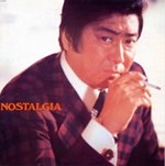 YUJIRO ISHIHARA / NOSTALGIA