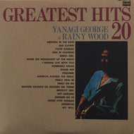 柳ジョージ & レイニーウッド / GREATEST HITS 20