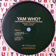 YAM WHO? / WRAP YOU UP