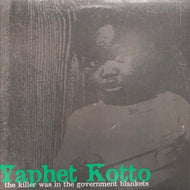 YAPHET KOTTO / THE KILLER WAS IN THE GOVERNMENT BLANKETS