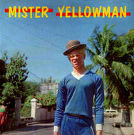 YELLOWMAN / MISTER