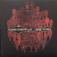 YOUNG LEGIONNAIRE / Crisis Works