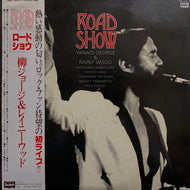 柳ジョージ & レイニーウッド / ROAD SHOW