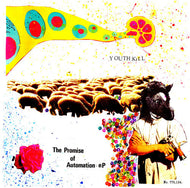 YOUTH:KILL / The Promise Of Automation EP