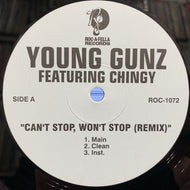 YOUNG GUNZ / Cant Stop Won't Stop (Remix)