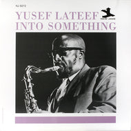 YUSEF LATEEF / INTO SOMETHING