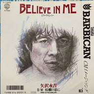 矢沢永吉 / Believe In Me 