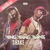 YING YANG TWINS / SHAKE