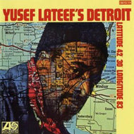 YUSEF LATEEF / YUSEF LATEEF'S DETROIT