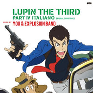 You & Explosion Band / LUPIN THE THIRD PART IV ORIGINAL SOUND TRACK~ITALIANO