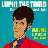 YUJI OHNO & LUPINTIC FIVE WITH FRIENDS / 笑う太陽(Feat.中納良恵 From EGO-WRAPPIN')