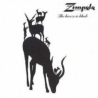 ZIMPALA / THE BREEZE IS BLACK
